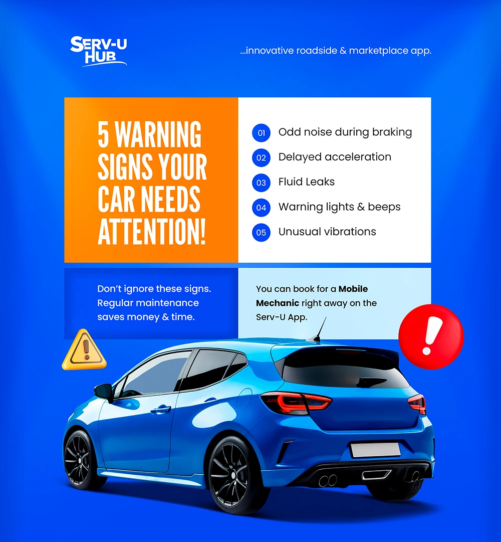 Serv-U Hub — 5 Warning Signs Your Car Needs Attention